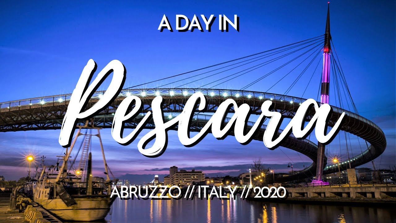 A DAY IN PESCARA • ABRUZZO, ITALY 🇮🇹 • 2020