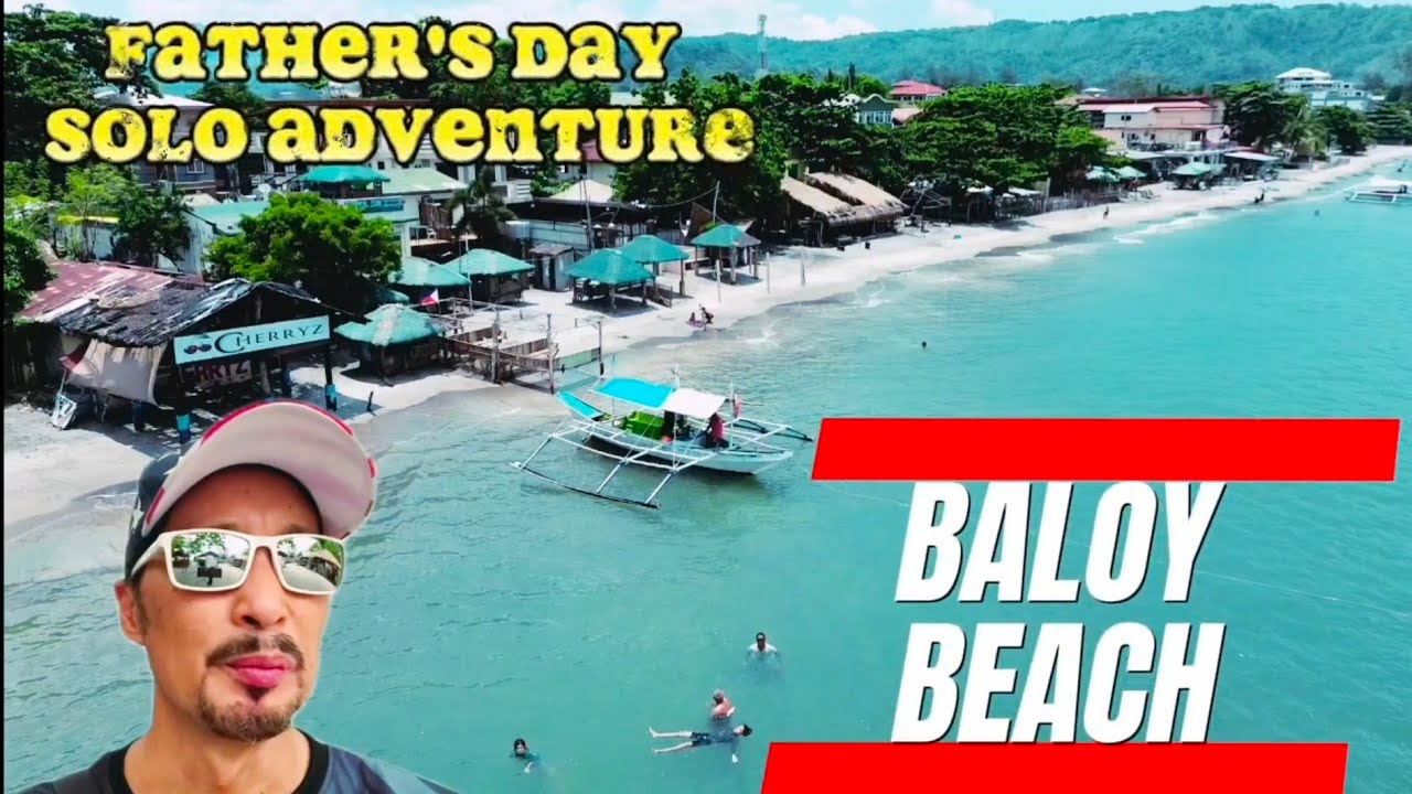 Father's Day Solo Adventure in Baloy Beach | Olongapo City