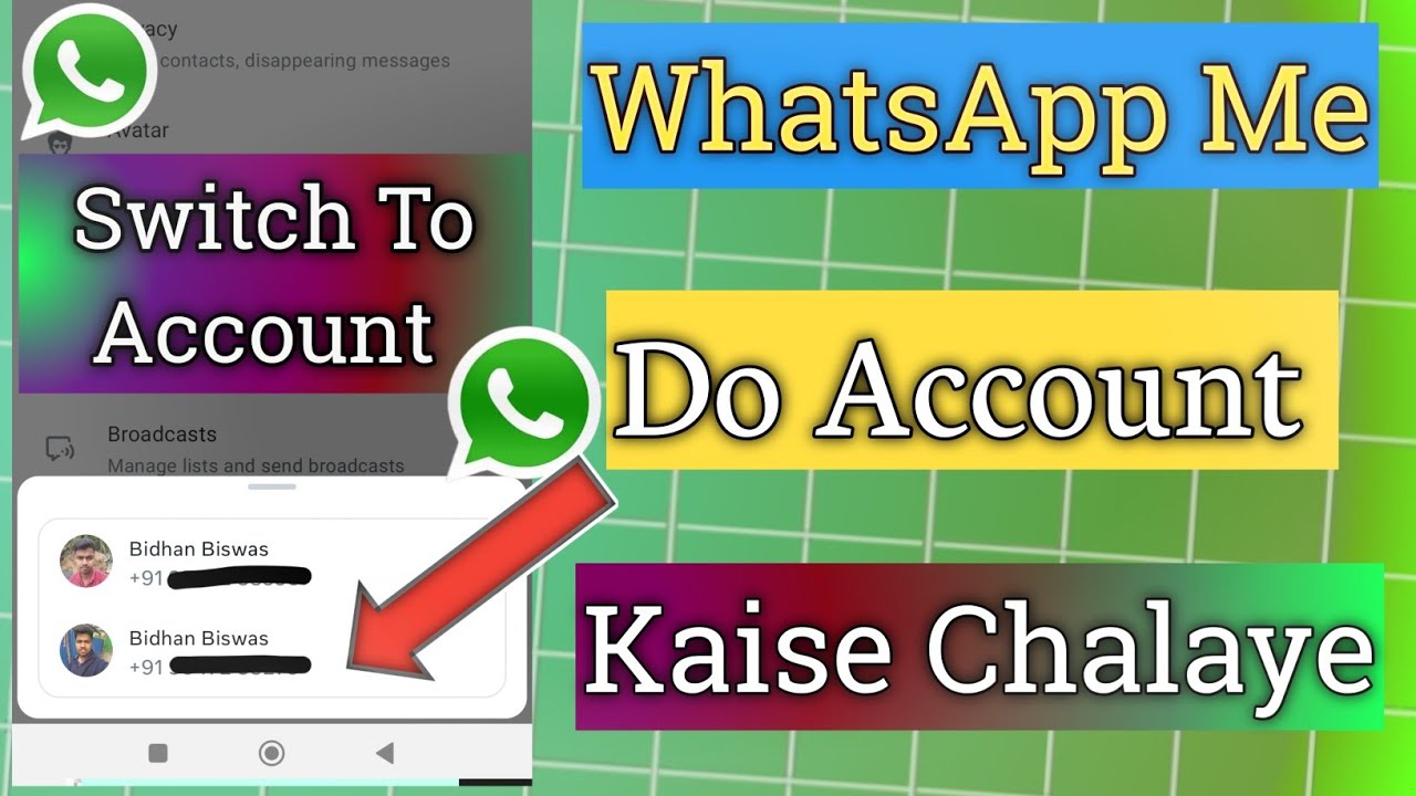 Ek Whatsapp Me 2 Account Kaise Chalaye || WhatsApp Me Do Account Kaise Banaye || Tech Bidhan 2.0