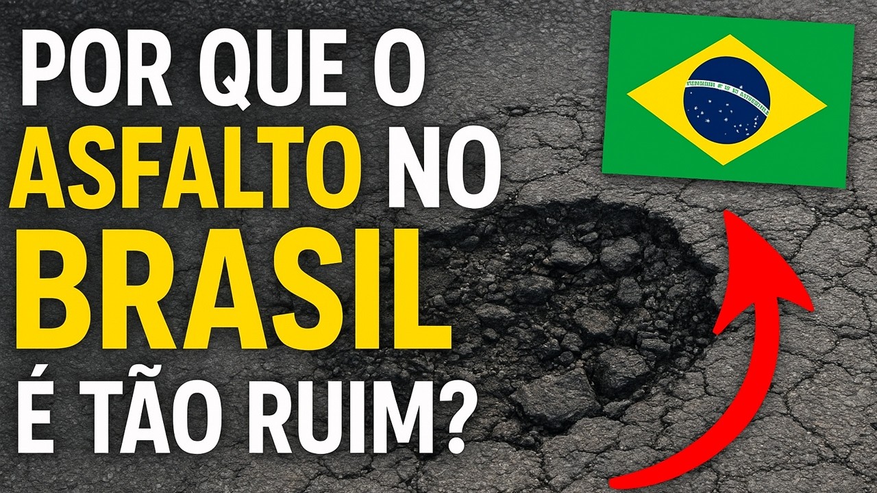 PORQUE O ASFALTO NO BRASIL &Eacute; T&Atilde;O RUIM?