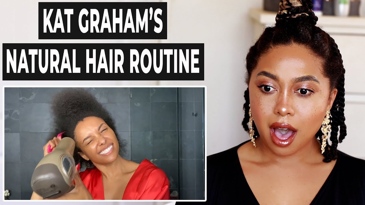 KAT GRAHAM'S NATURAL HAIR BEAUTY ROUTINE| REACTING TO KAT GRAHAM'S VOGUE NATURAL HAIR ROUTINE