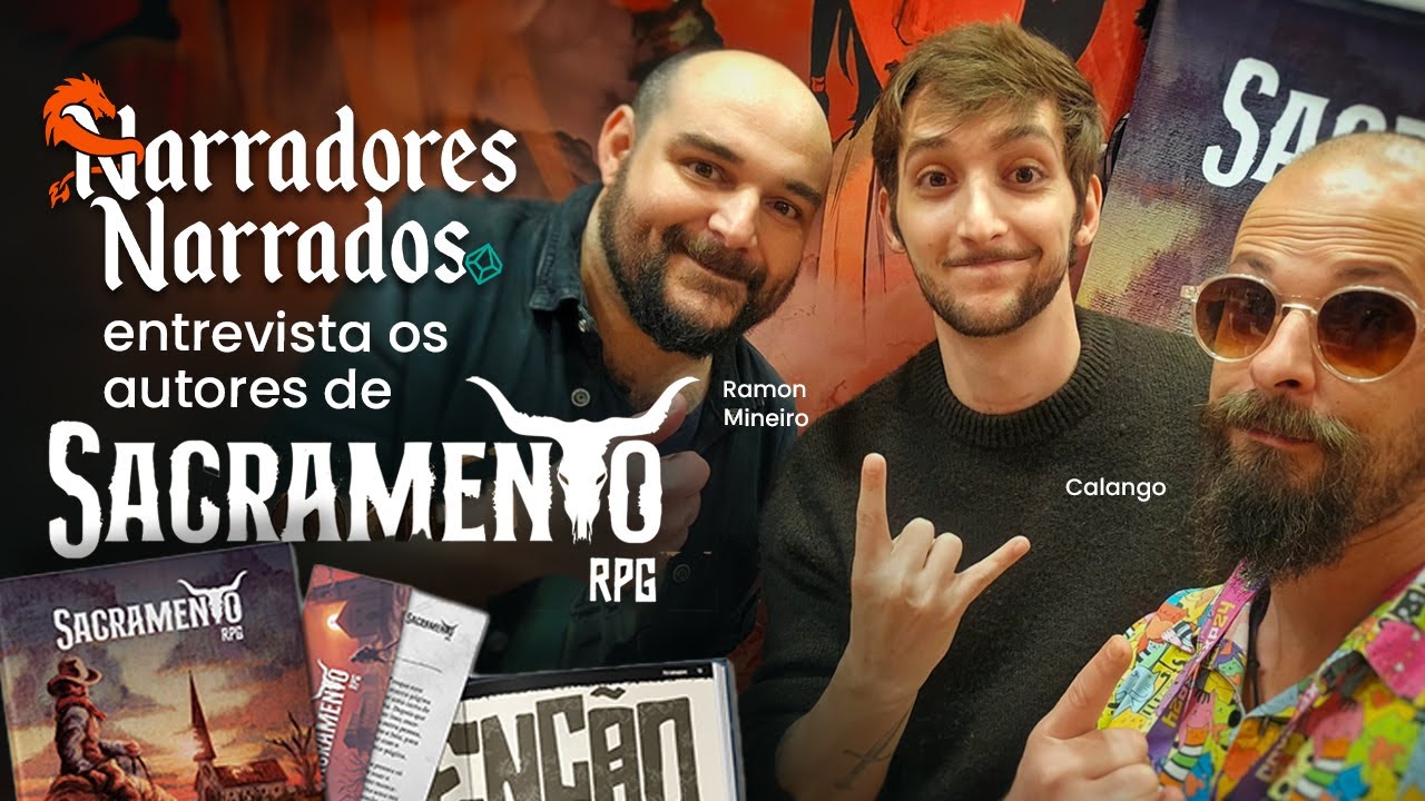 Entrevista com Calango e Ramon Mineiro - Autores de Sacramento RPG