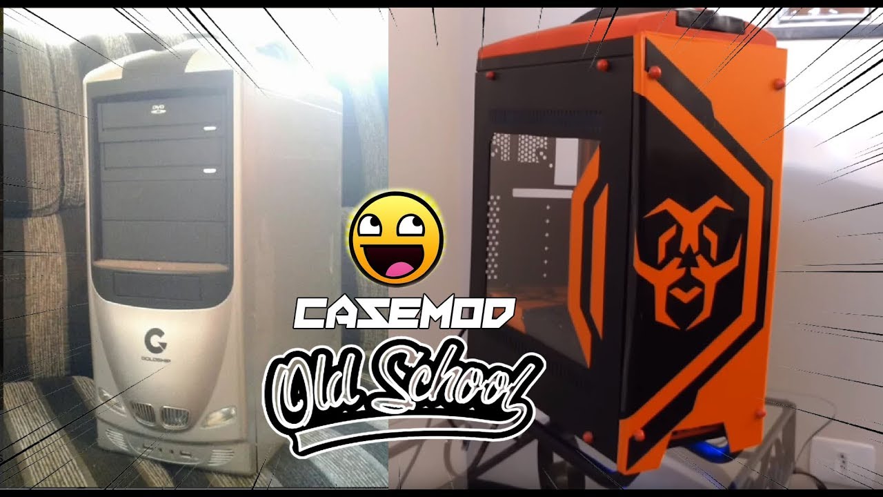 OLD SCHOOL CASEMOD [REUP]