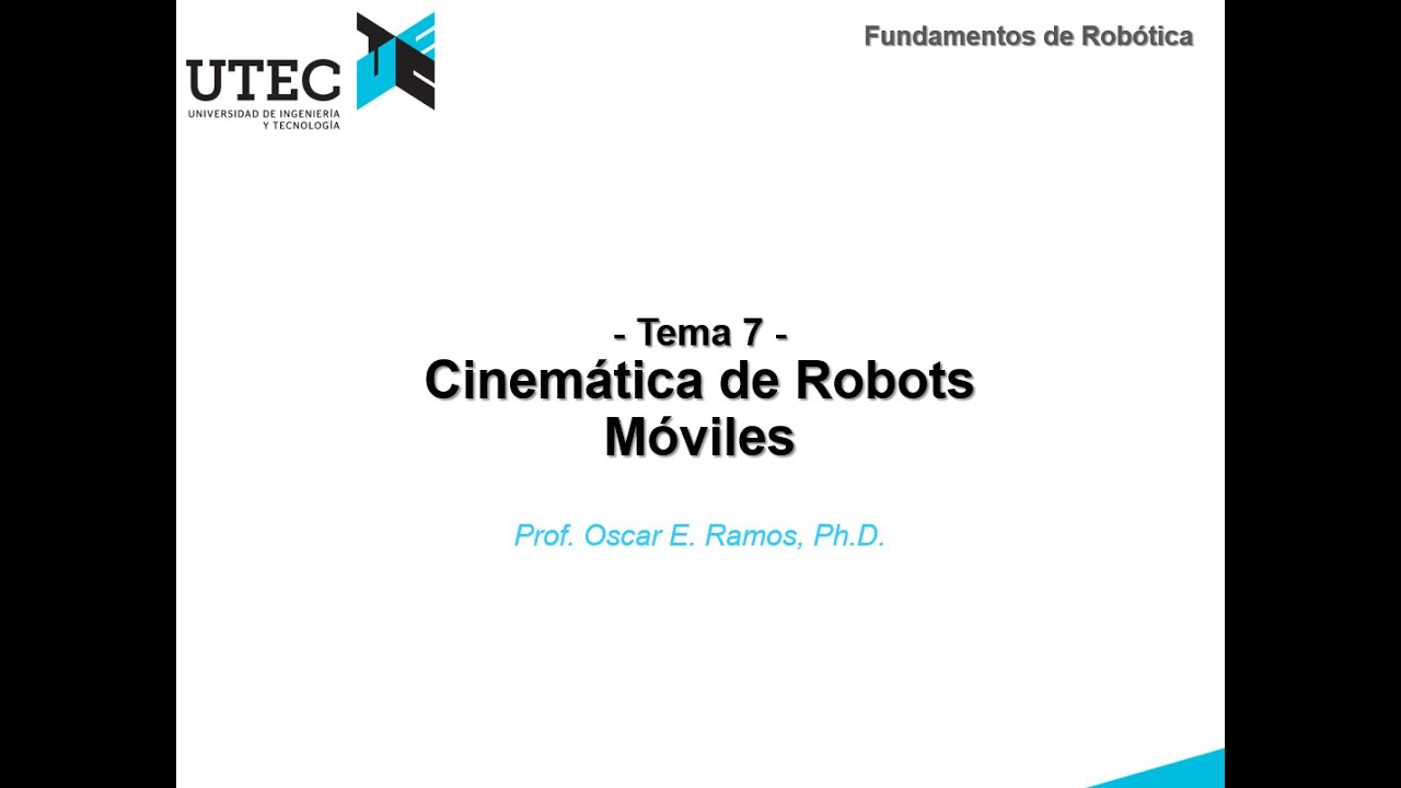 Cinemática de Robots Móviles (parte 1/2)