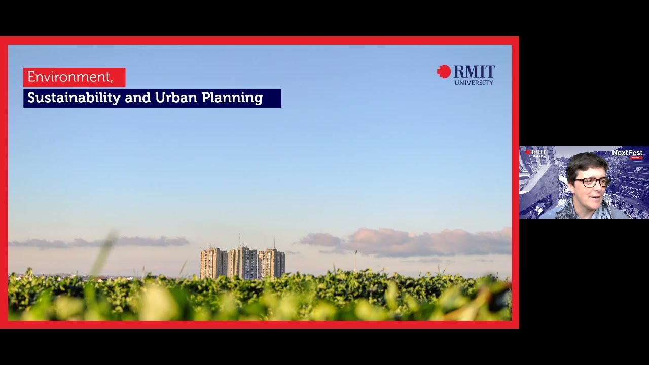 Next Fest | Live Q&A: Environment, Sustainability and Urban Planning | RMIT University