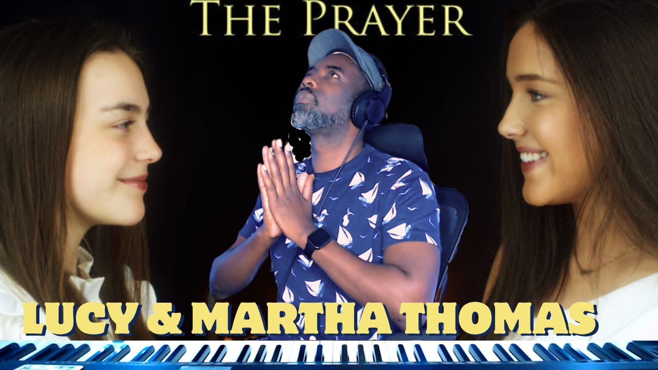 The Prayer   Sister Duet   Lucy & Martha Thomas