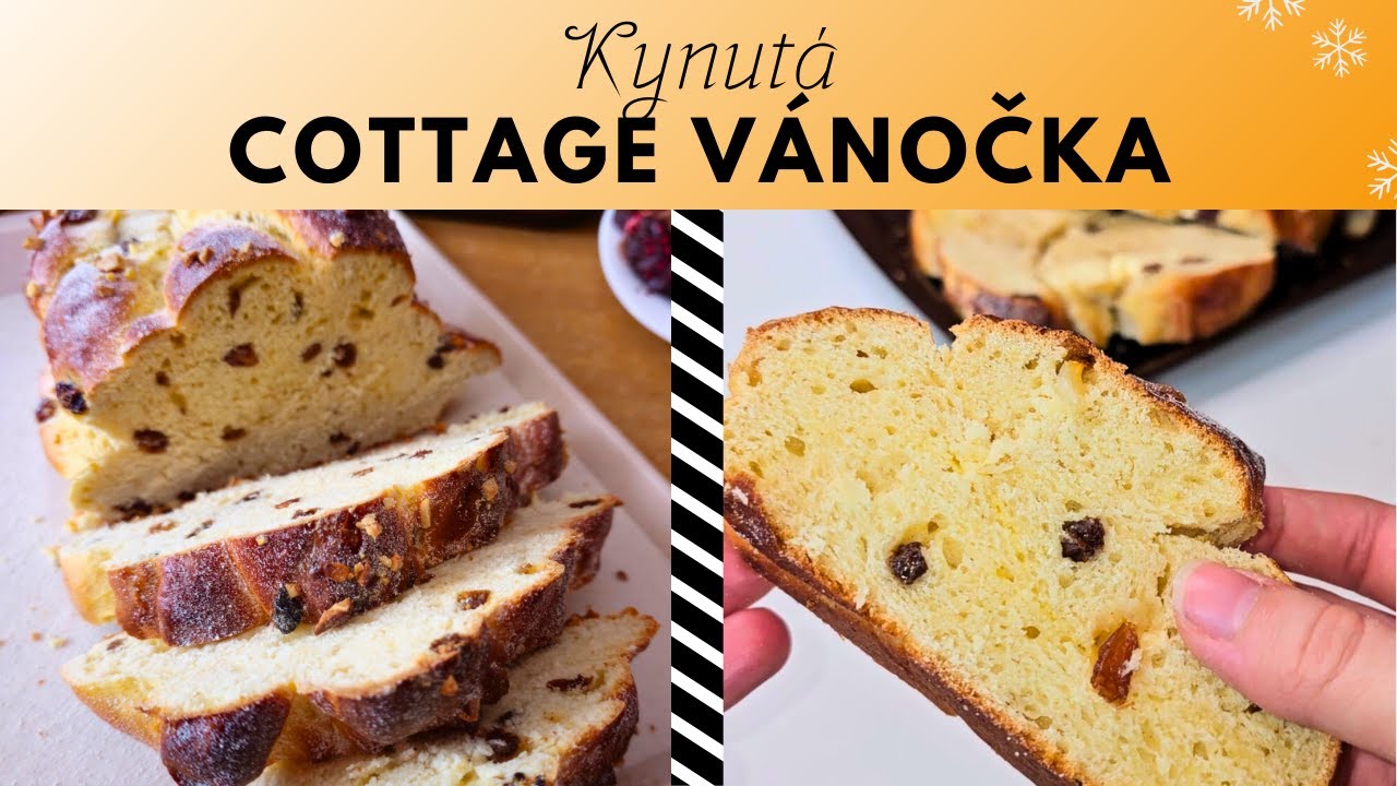 Extra vláčná vánočka? Zkus tuhle kynutou cottage vánočku - už nebudeš chtít jinou! #vánoce