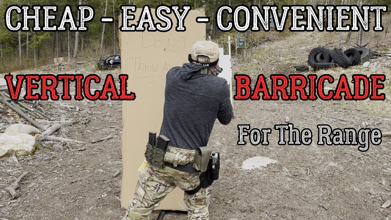 Cheap - Easy - Convenient Vertical Barricade For The Range