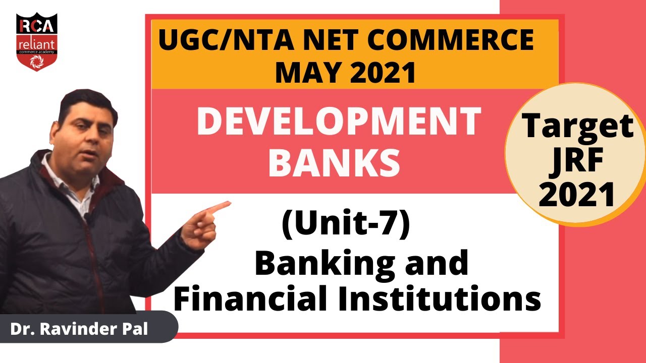 UGC NET Commerce May 2021 | Banking and Financial Institutions | Development Banks | Reliant UGC NET