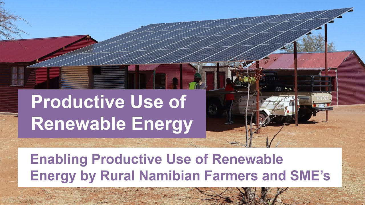 Namibia: Productive Use of Renewable Energy