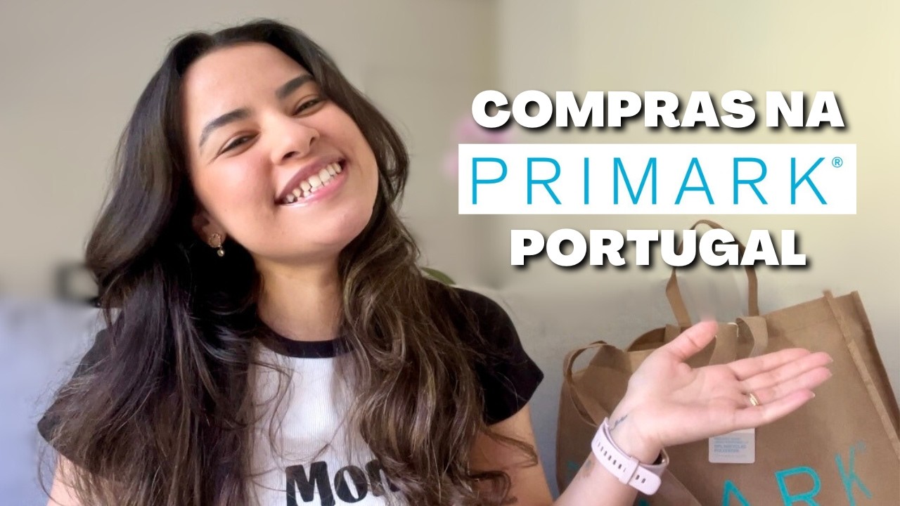 Compras na PRIMARK Portugal: Saldos de Verão 🛍️💛 Roupas, Acessórios e Utensílios de casa #primark