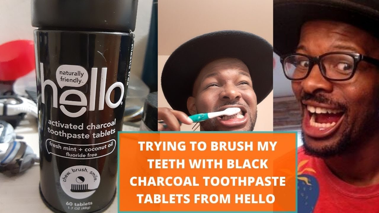 TRYING TO BRUSH MY TEETH WITH BLACK CHARCOAL TOOTHPASTE TABLETS | HELLO 😂👅
