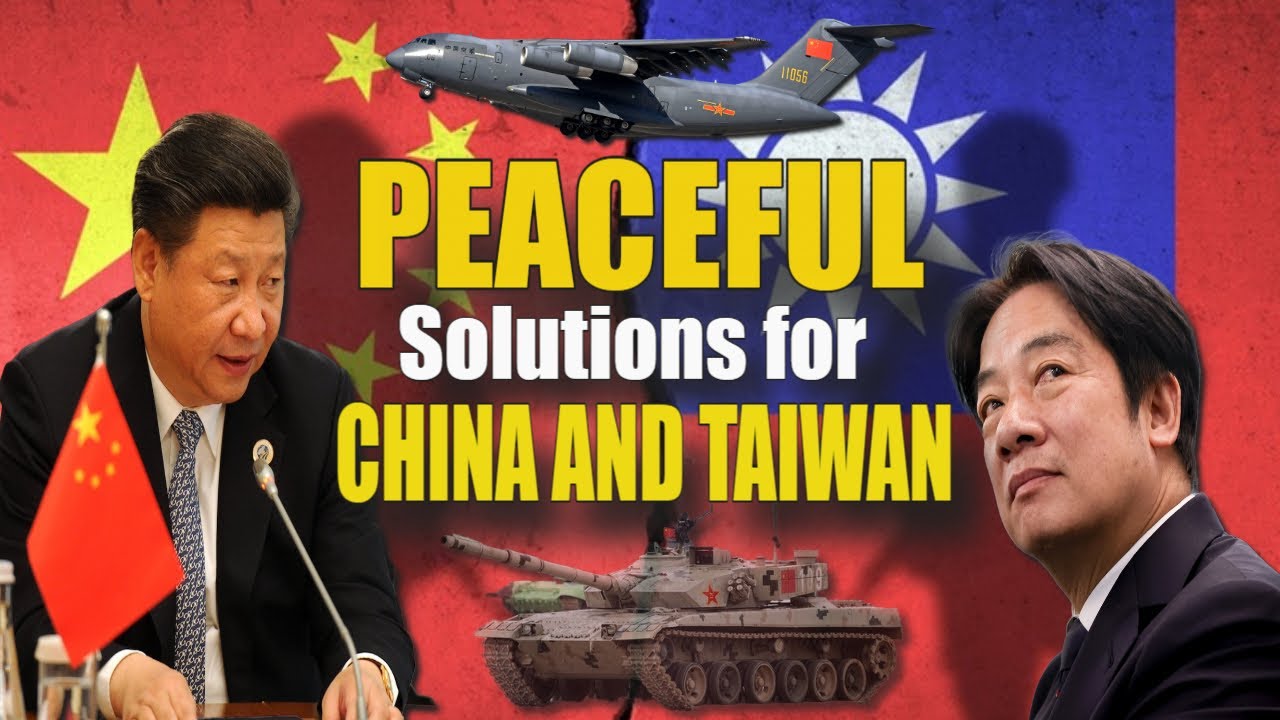 Peaceful Solutions for China and Taiwan: Lessons from Global Diplomacy