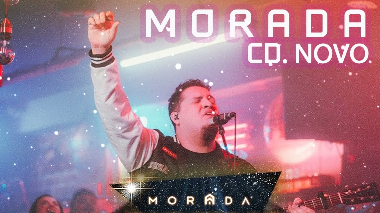 Morada - Novas m&uacute;sicas e melhores evangelhos 2022 || CD 2022 completo