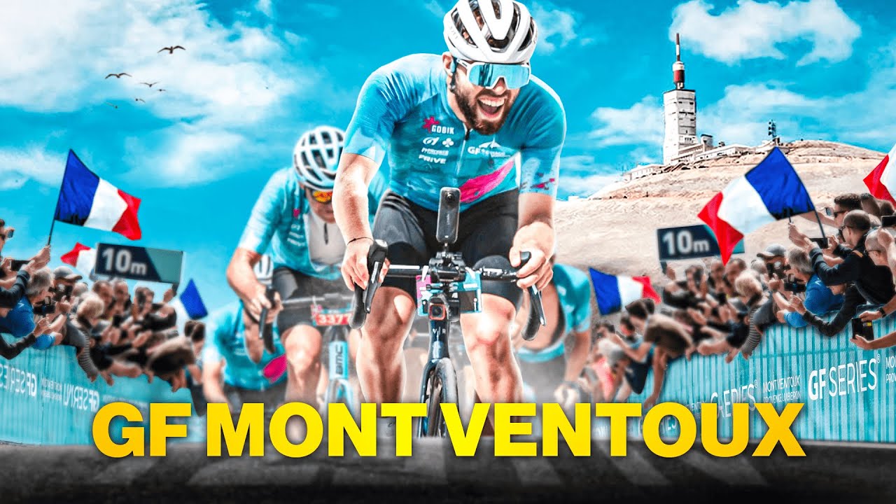 GF MONT VENTOUX 2025 - MA PLUS BELLE PERFORMANCE EN MONTAGNE - CYCLOSPORTIVE