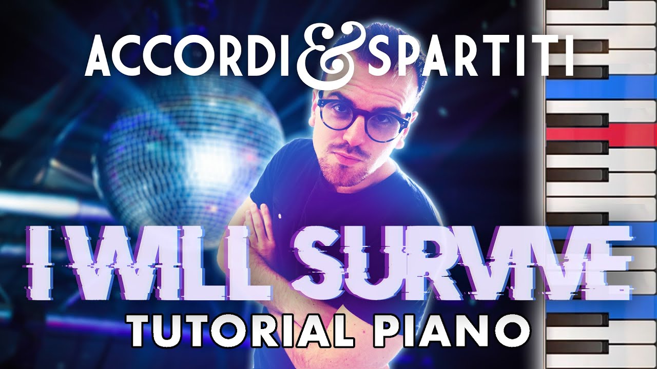 I WILL SURVIVE Tutorial Pianoforte - Gloria Gaynor