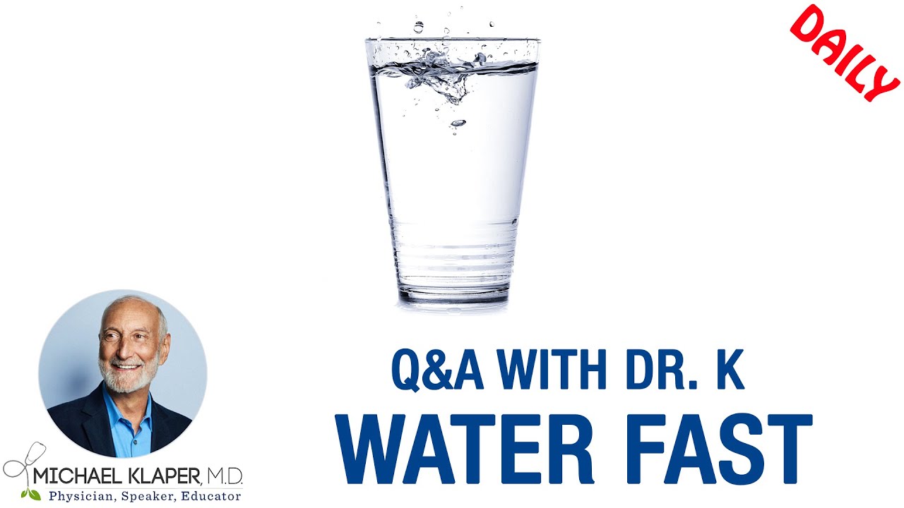 Water Fasting - How Long & How To Be Safe