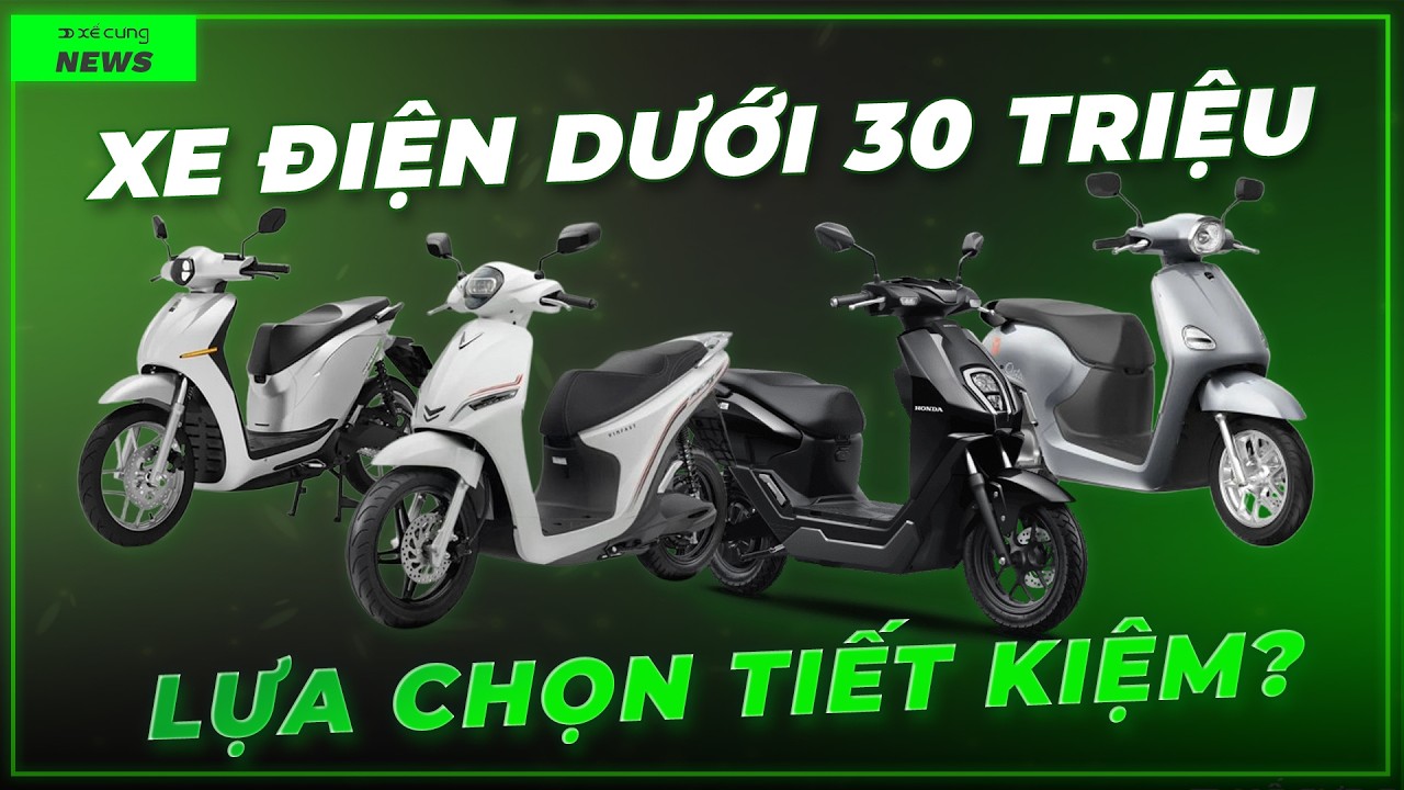 Top xe m&aacute;y điện dưới 30 triệu đồng (v&agrave; 1 ngoại lệ): Đ&acirc;u l&agrave; lựa chọn để 