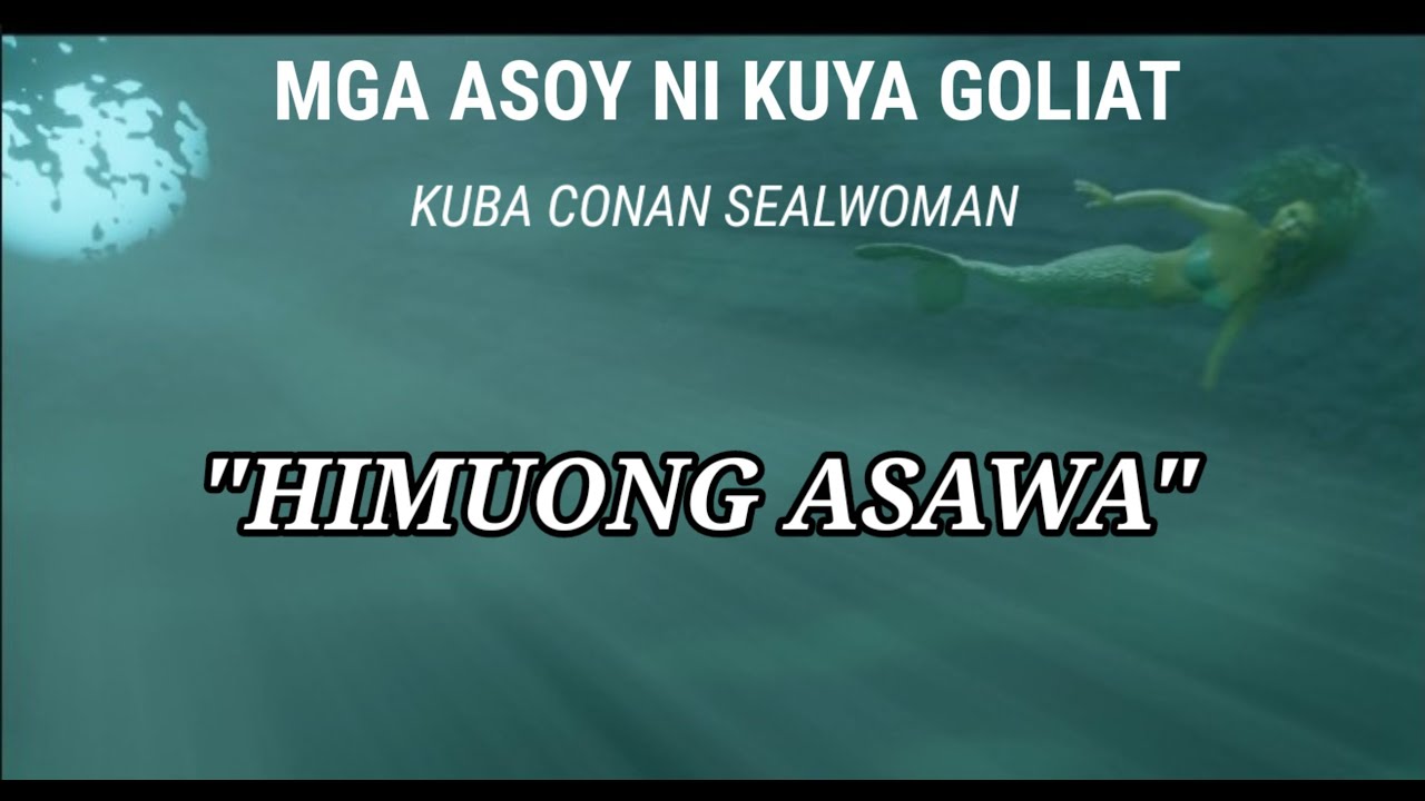 MGA ASOY NI KUY GOLIAT FULL EPISODE 