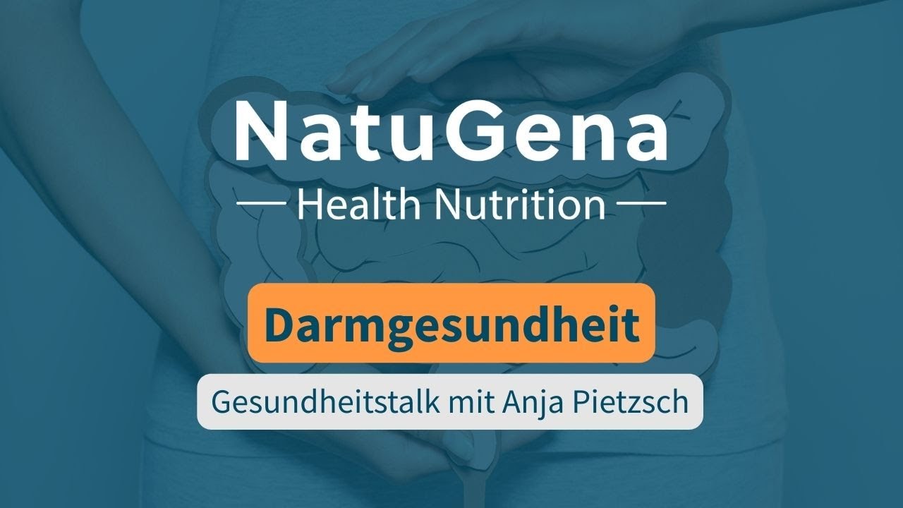 Darmgesundheit &ndash; Schl&uuml;ssel f&uuml;r Wohlbefinden, Immunst&auml;rke & innere Balance: mit Anja Pietzsch