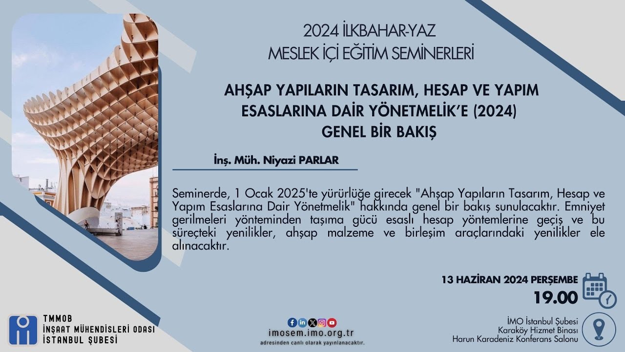 Ahşap Yapıların Tasarım, Hesap Ve Yapım Esaslarına Dair Yönetmelik’e (2024) Genel Bir Bakış