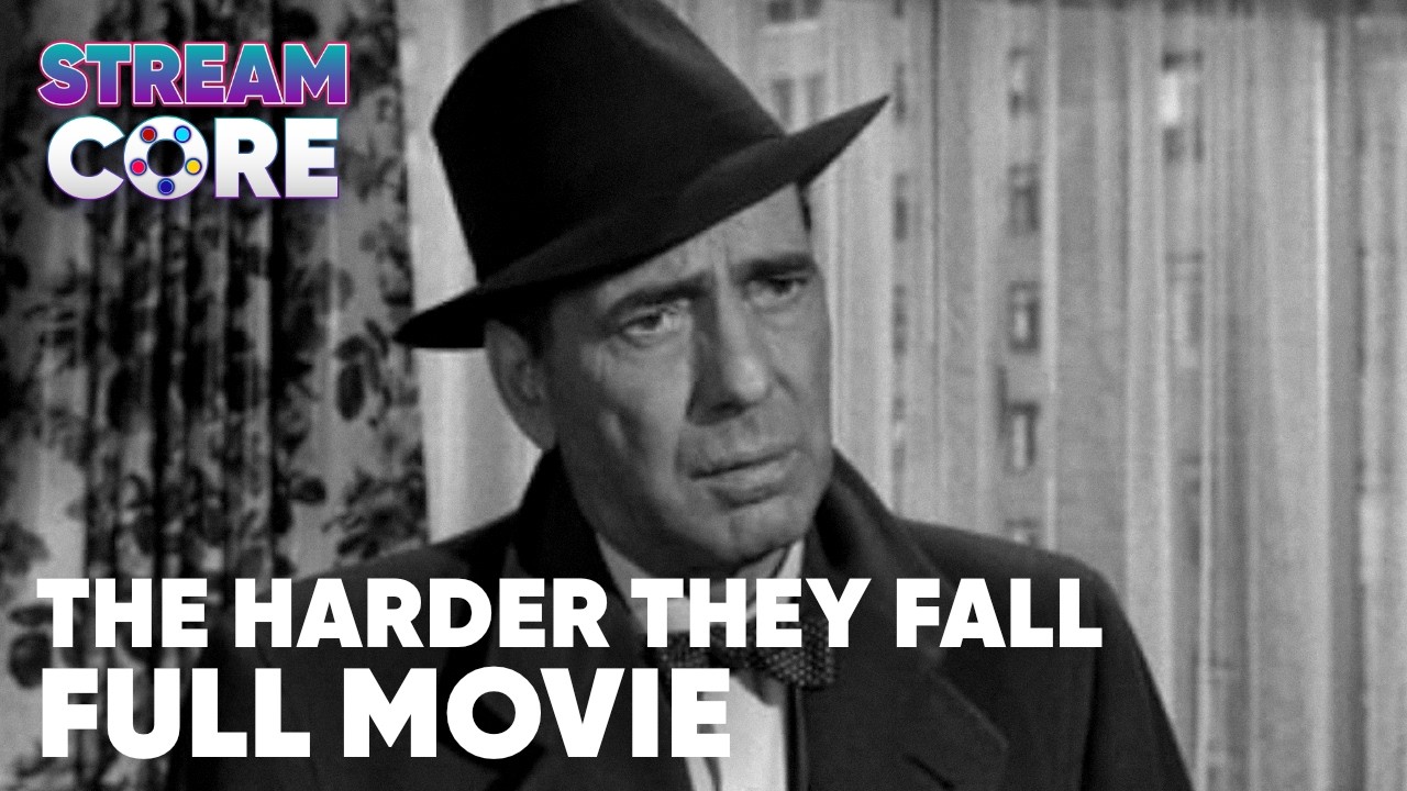 The Harder They Fall | ft. Humphrey Bogart | Full Movie | StreamCore