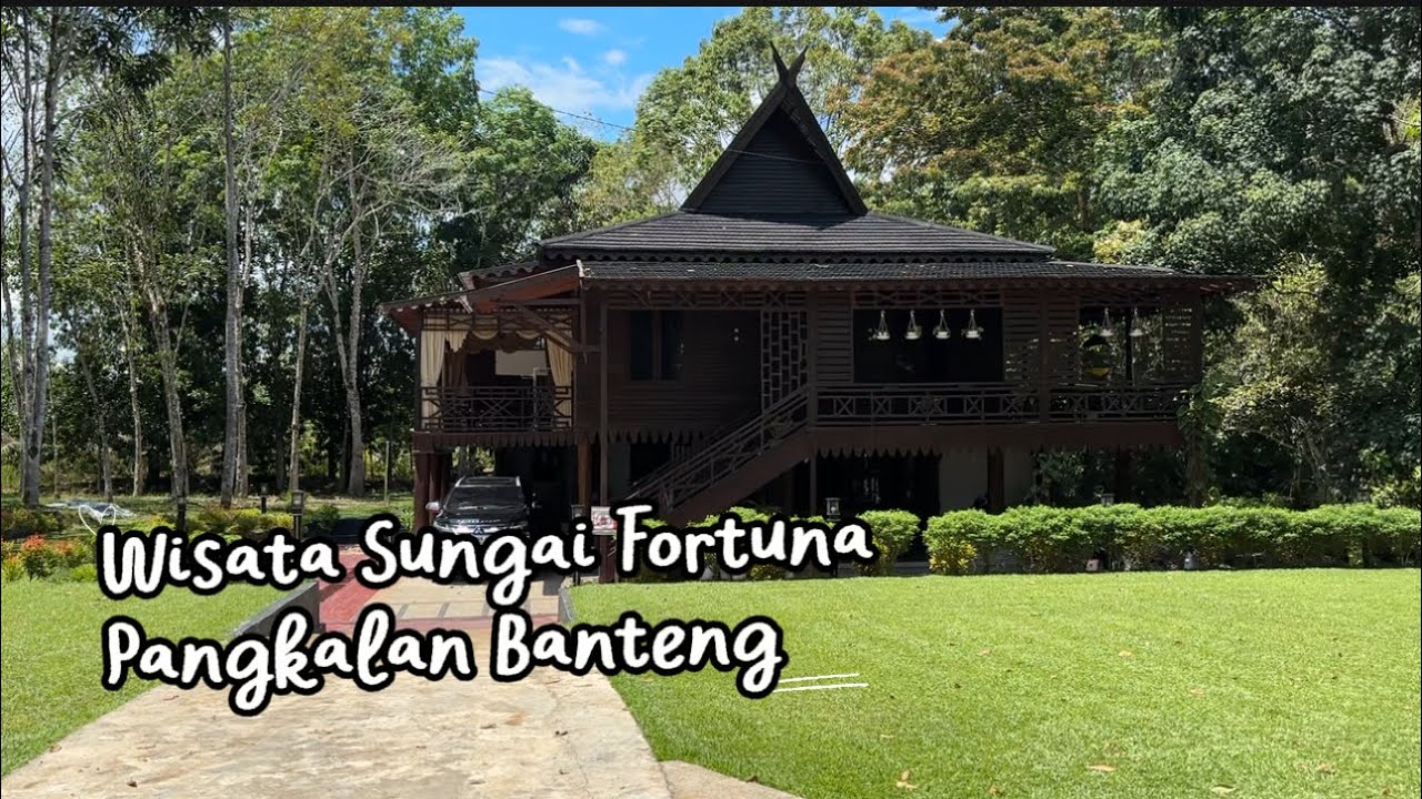 WISATA SUNGAI FORTUNA DESA AMIN JAYA - PANGKALAN BANTENG