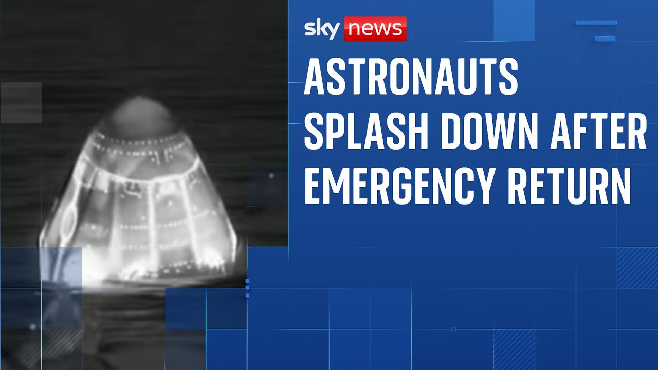 Astronauts back on Earth after first ever emergency return over 'serious medical condition'