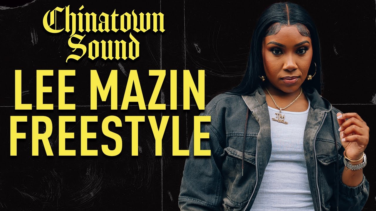 Chinatown Sound - Lee Mazin - Freestyle