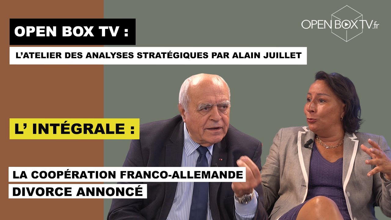 Coopération FRANCO-ALLEMANDE: DIVORCE annoncé. Alain Juillet reçoit Caroline Galactéros