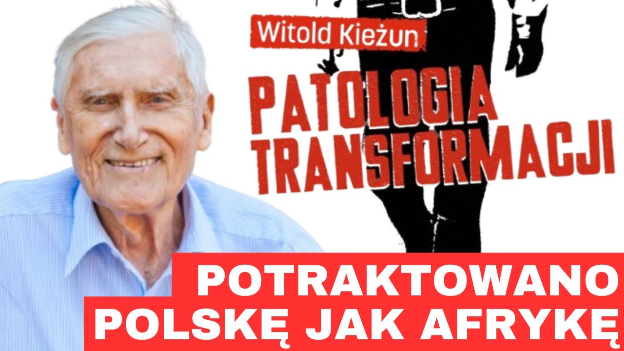 Polska jak afrykańskie kolonie. Nowe wydanie książki Kieżuna.