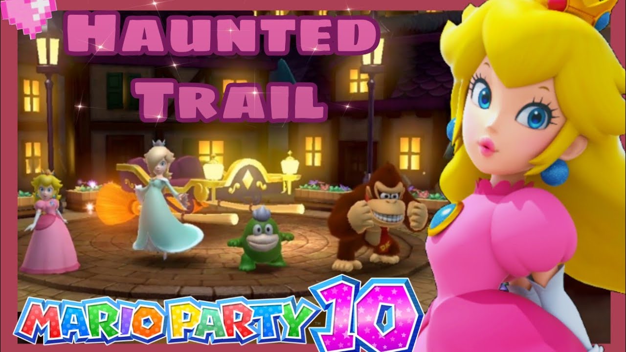 🌸 Mario Party 10 (Haunted Trail) Peach Gameplay 🌸