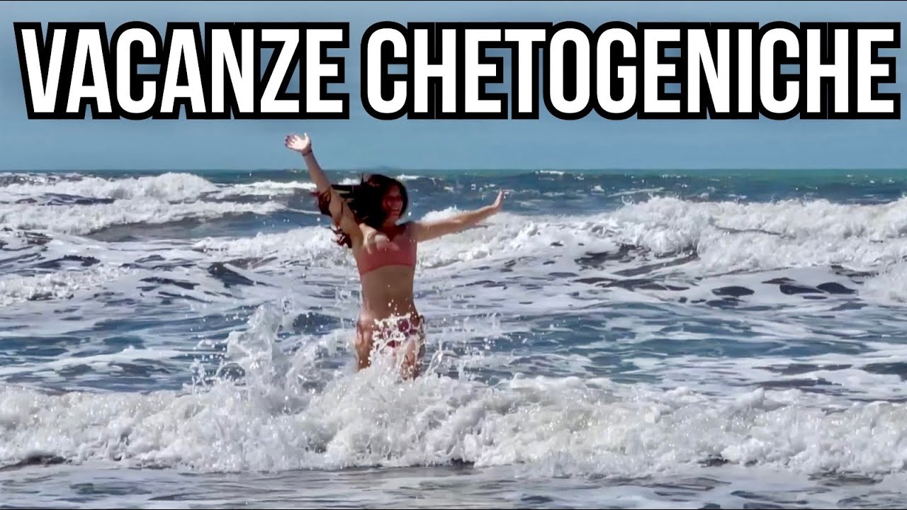 🇮🇹 Cosa Mangiare per Godersi delle Vacanze Chetogeniche