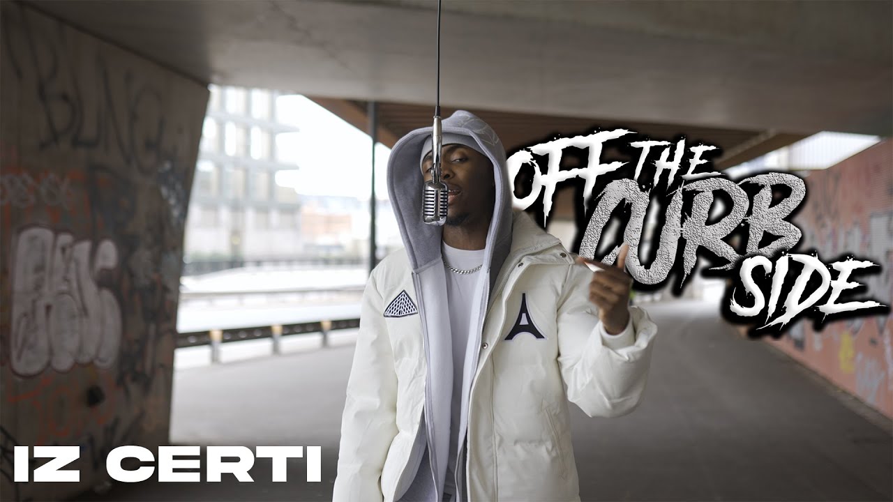 IZ CERTI - OffTheCurbside Performance🎙