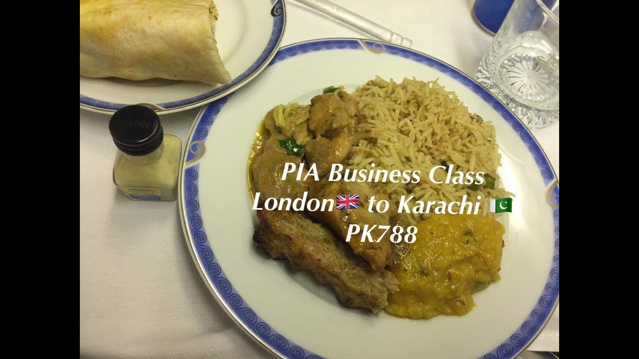 PIA Business Class-London to Karachi B772