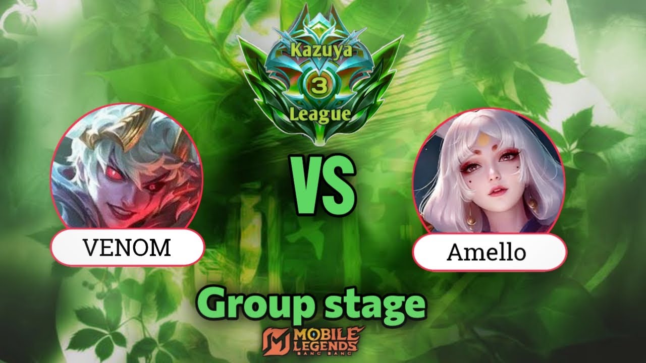 Venom Vs Amello, MLBB 1vs1 Kazuya League Group stage! 