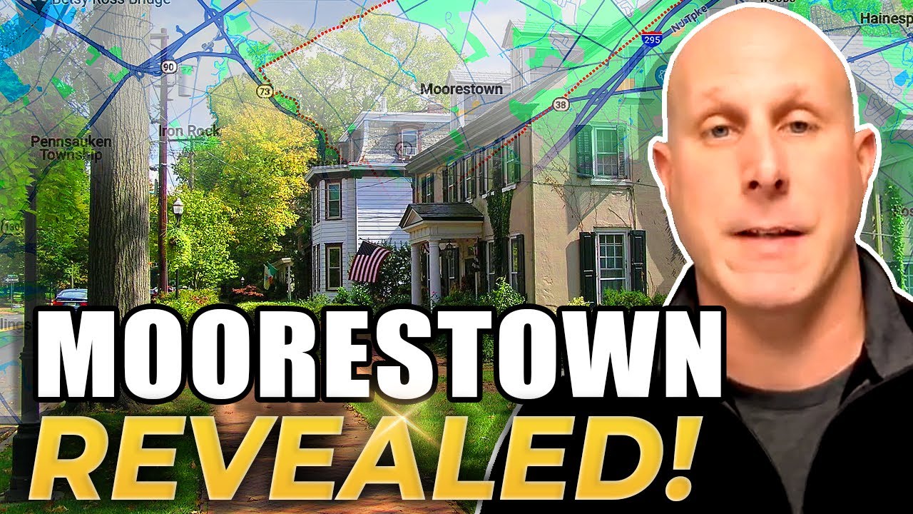 Discover Moorestown New Jersey: Your Ultimate Guide To Living In Moorestown NJ | South Jersey Homes
