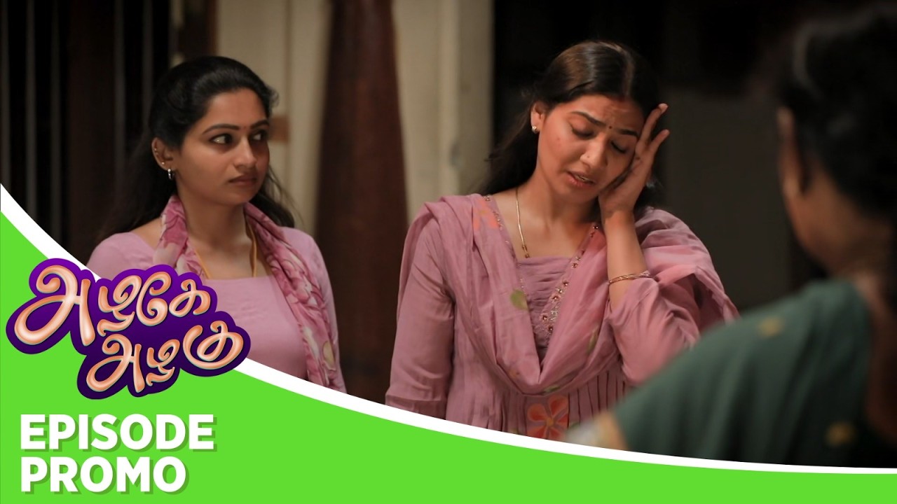 Azhagae Azhagu | Episode Promo | 9th June 2026