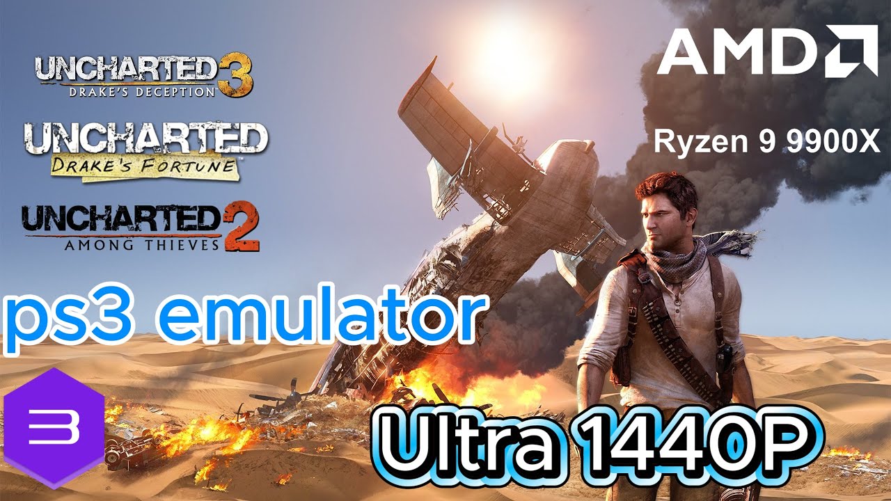 RPCS3 ~ All Uncharted(1+2+3) ~ I Ryzen 9 9900x~ PC Gameplay+2K Settings | Rtx 4080 Super