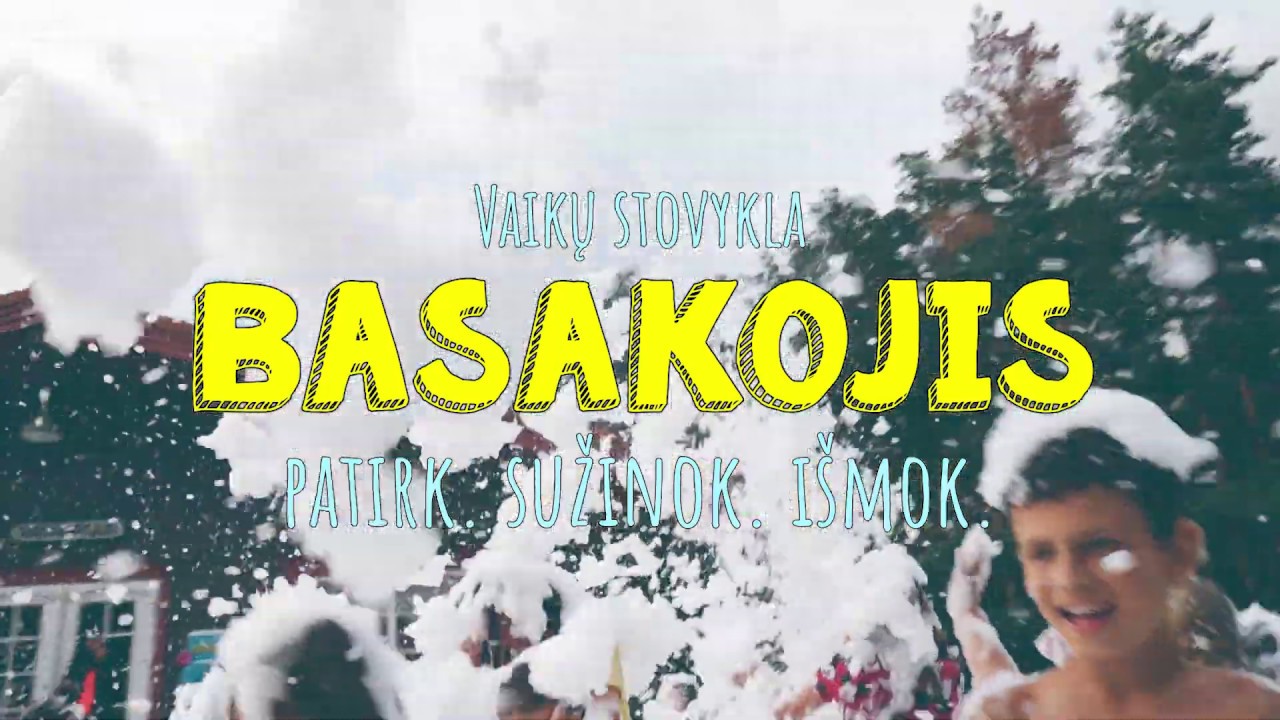 Vaikų stovykla BASAKOJIS