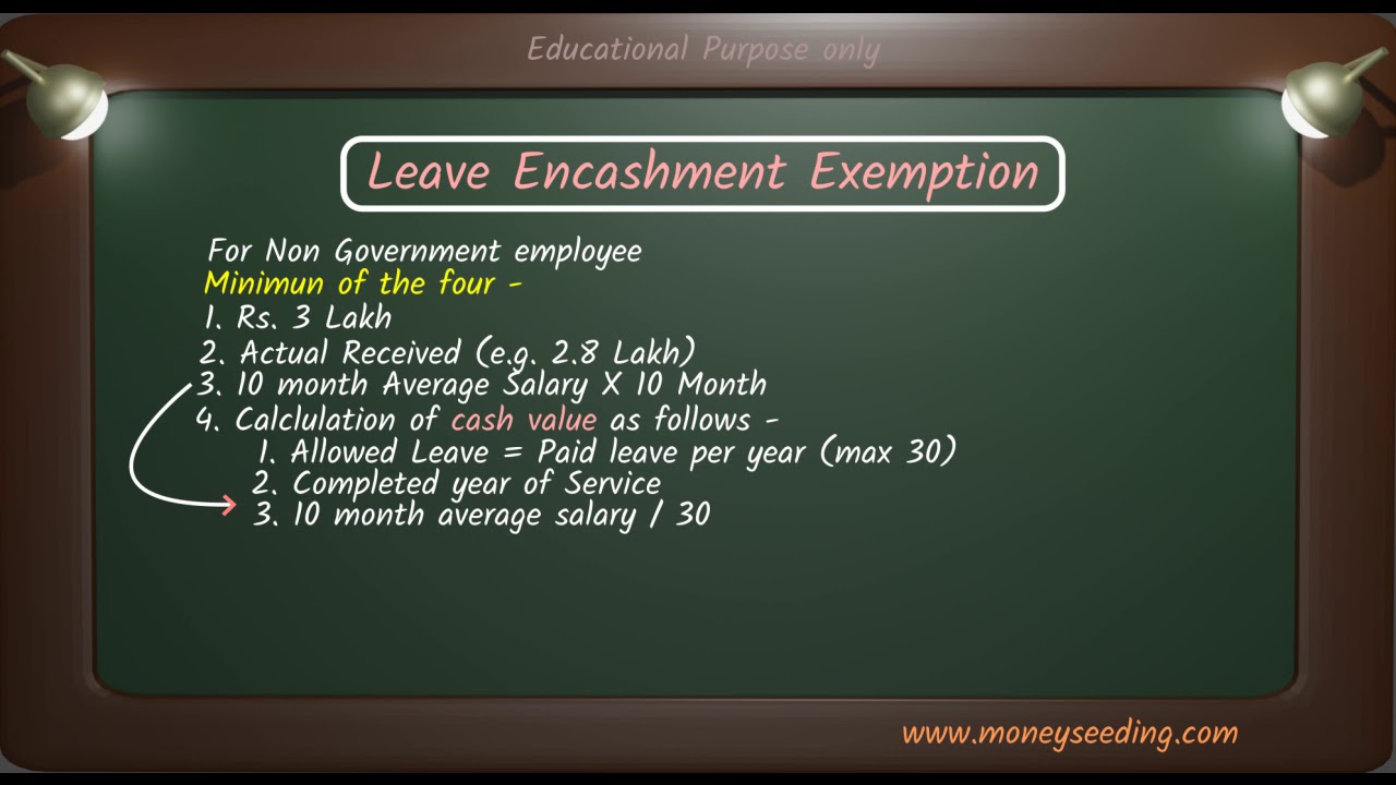 leave encashment / Leave salary Taxability, exemption and Calculation.