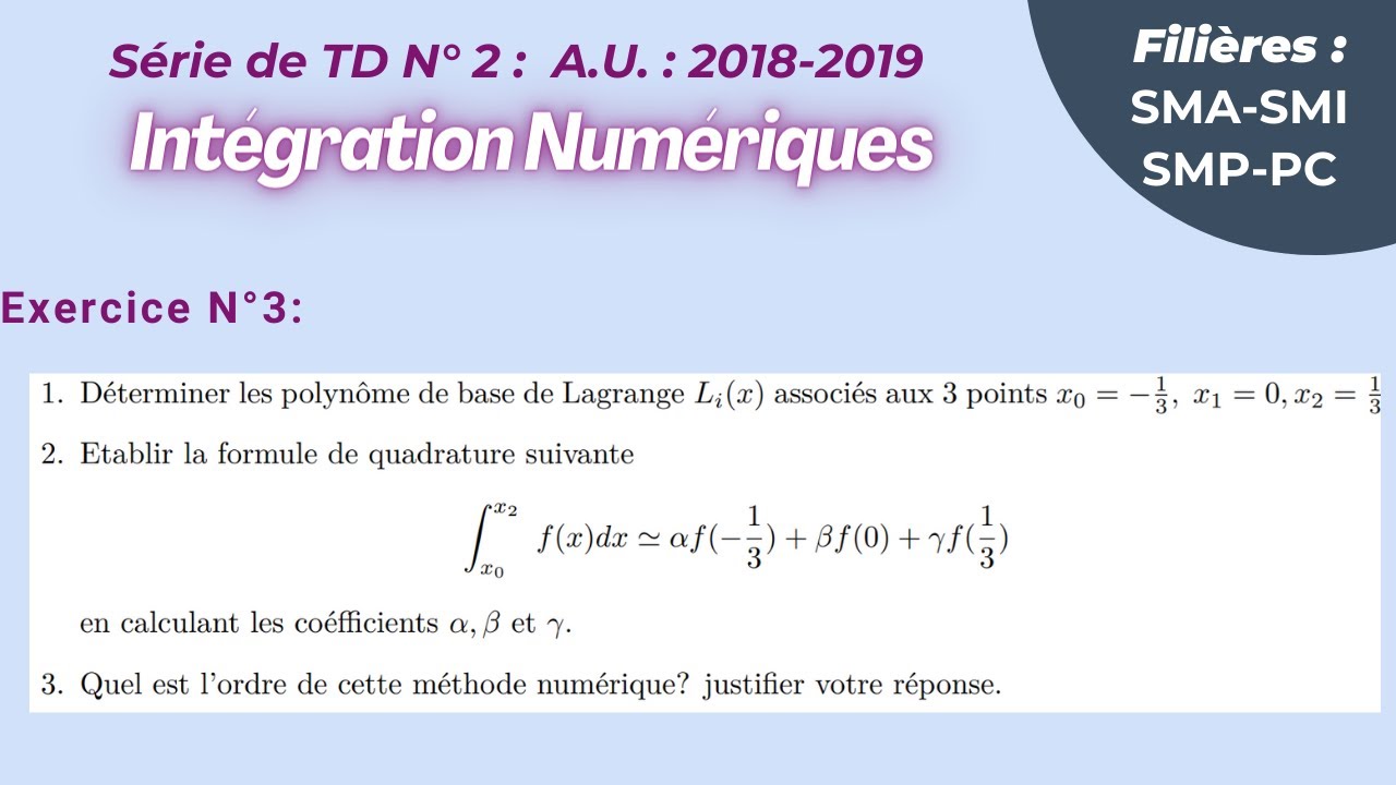 Exercices corrigés,  Série de TD N°2 : Intégration  : USMBA-ENS-Fès A.U. : 2018-2019 : Exercice 3