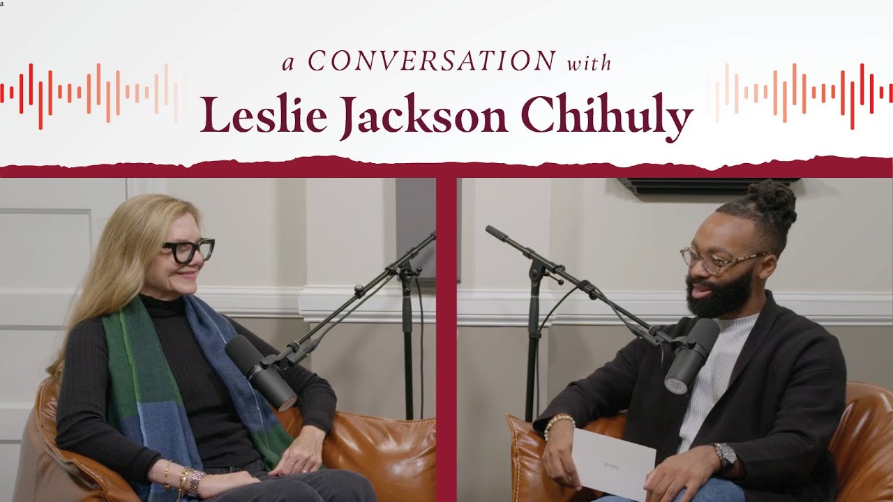 Conversations @ the Salt Line Ep. 34: Leslie Jackson Chihuly