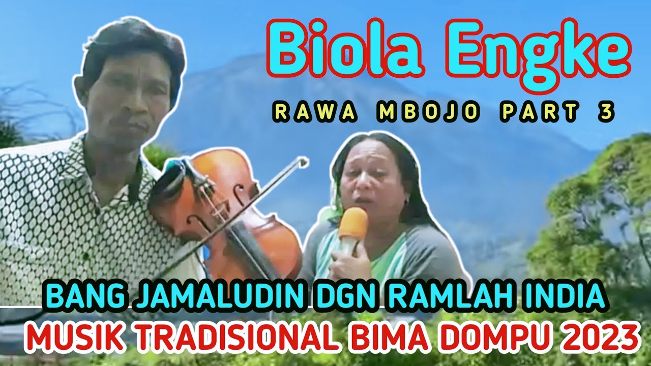 Bang Jamaludin Dgn  Ramlah India || Rawa Mbojo - Biola Musik Tradisional Bima Dompu Part 3