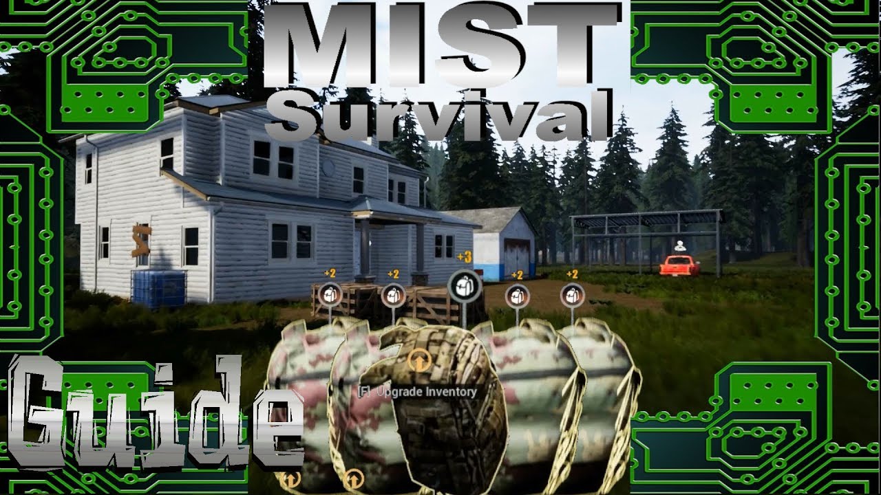 Mist Survival 0.3.4 Guide Deutsch : Tipps zum besten Start mit +11 Inventarslots. Story, Gameplay,