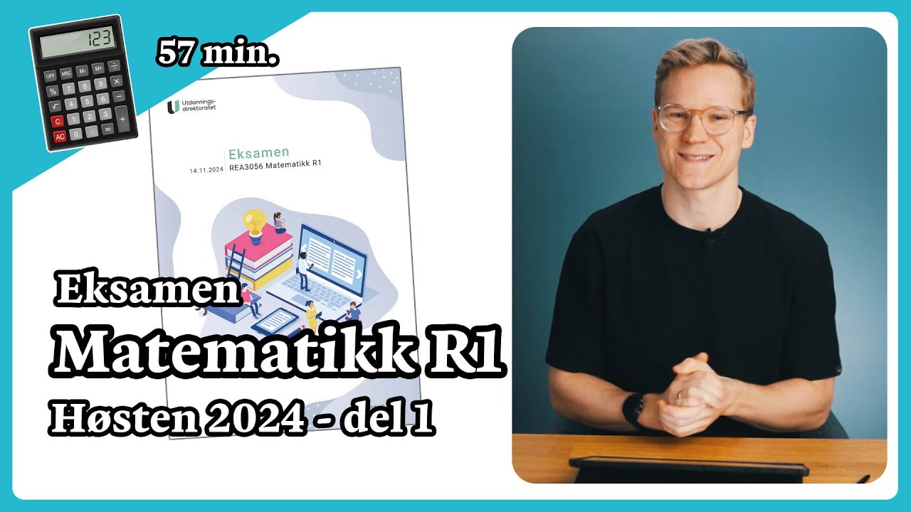 Eksamen matematikk R1 høsten 2024 - del 1