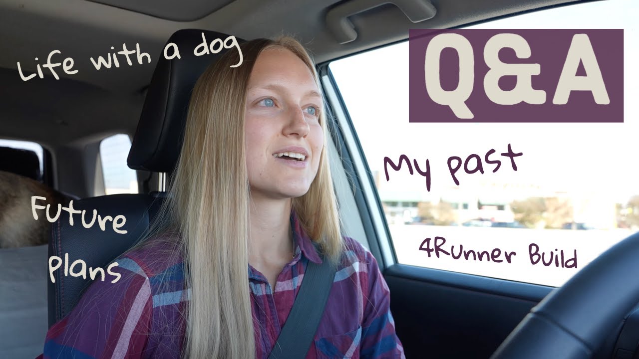 Answering your questions... Q&A! | Full-time 4Runner Camping