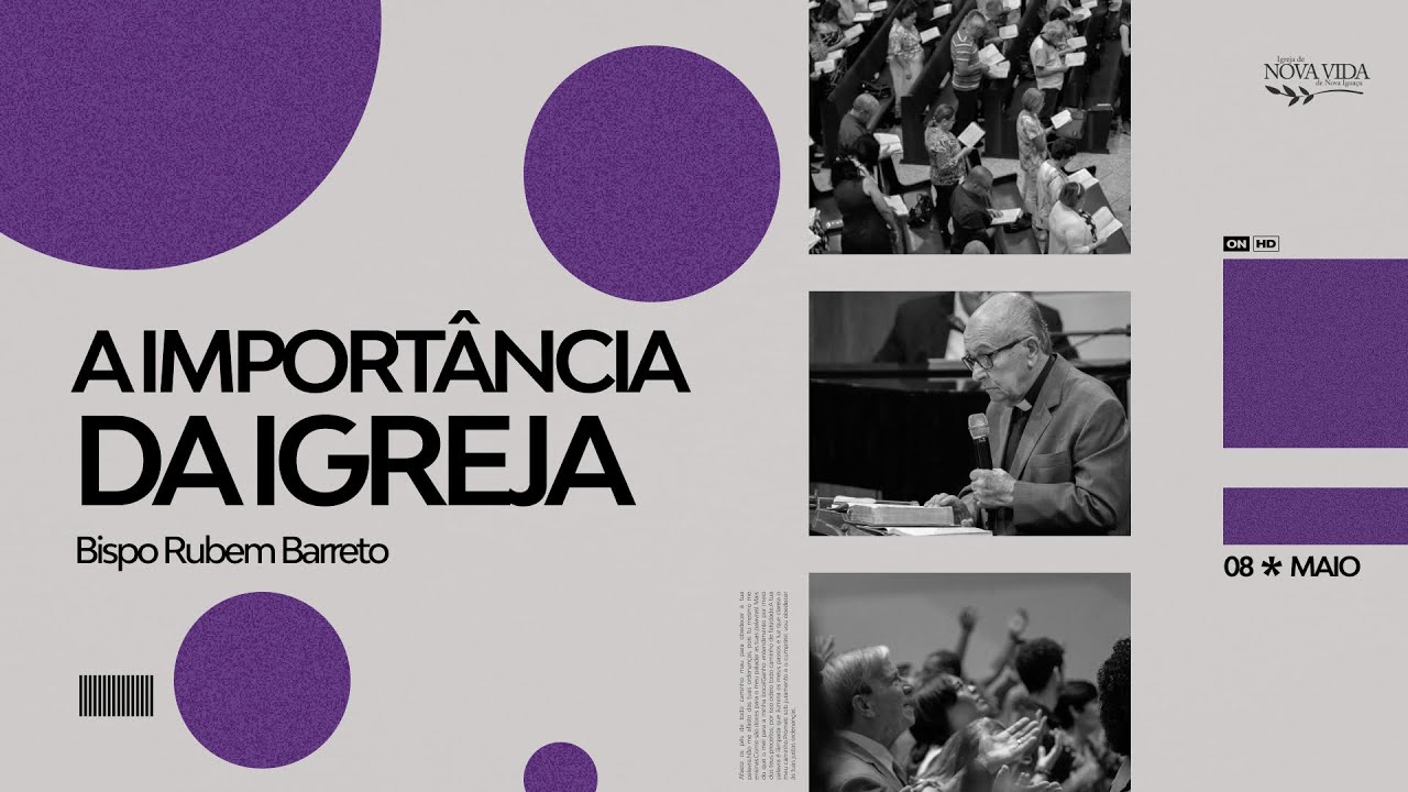 A import&acirc;ncia da Igreja - Bp. Rubem Barreto