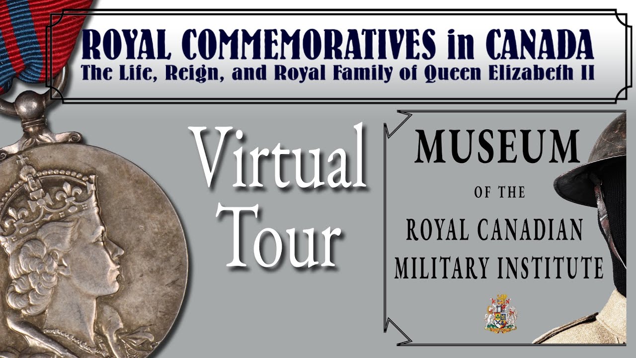 RCMI Royal Commemoratives Exhibition Virtual Tour
