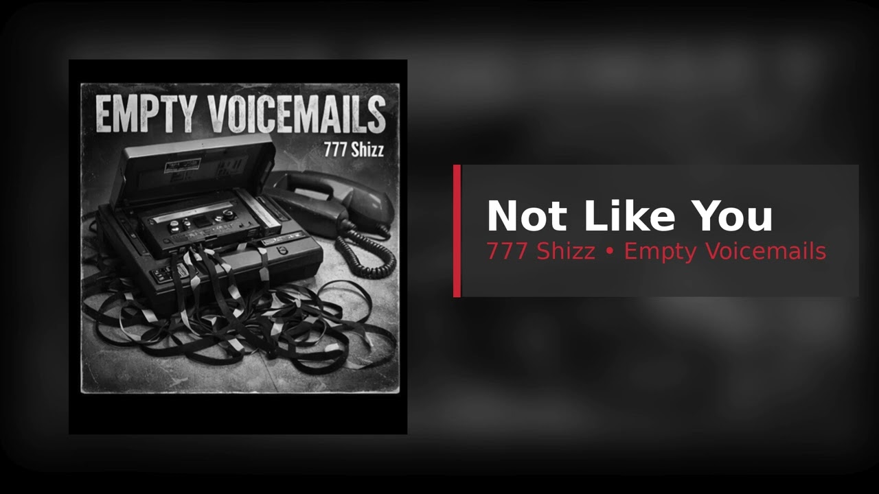 777 Shizz – Not Like You (Official Audio)